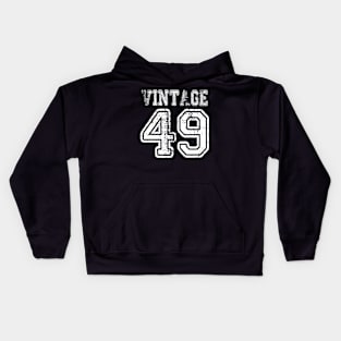 Vintage 49 2049 1949 T-shirt Birthday Gift Age Year Old Boy Girl Cute Funny Man Woman Jersey Style Kids Hoodie
